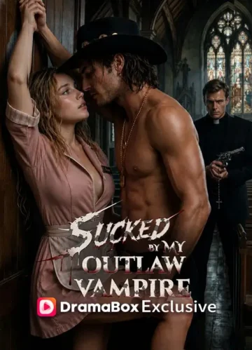 Sucked by My Outlaw Vampire