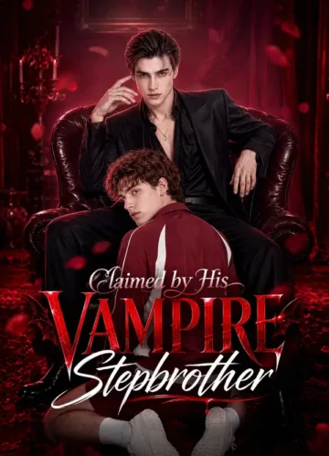 Claimed by His Vampire Stepbrother